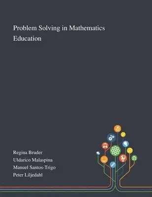 Problem Solving in Mathematics Education, Häftad. Tillgänglighet: Lägg i varukorg