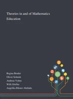 Theories in and of Mathematics Education, Inbunden. Tillgänglighet: Lägg i varukorg