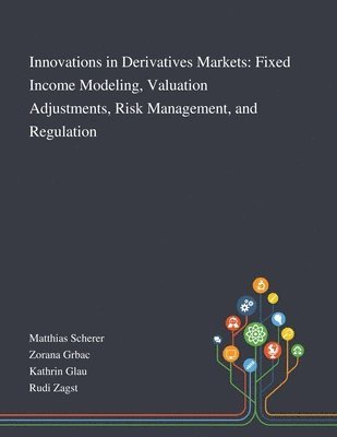 Innovations in Derivatives Markets 1