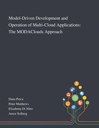 bokomslag Model-Driven Development and Operation of Multi-Cloud Applications