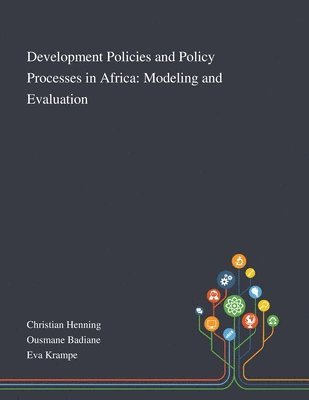 Development Policies and Policy Processes in Africa, Häftad