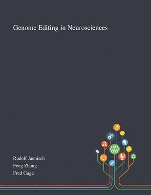 Genome Editing in Neurosciences, Häftad