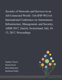 bokomslag Security of Networks and Services in an All-Connected World