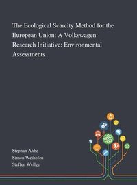 bokomslag Ecological Scarcity Method for the European Union