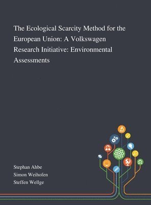 bokomslag Ecological Scarcity Method for the European Union