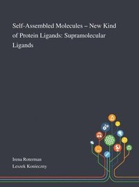 bokomslag Self-Assembled Molecules - New Kind of Protein Ligands