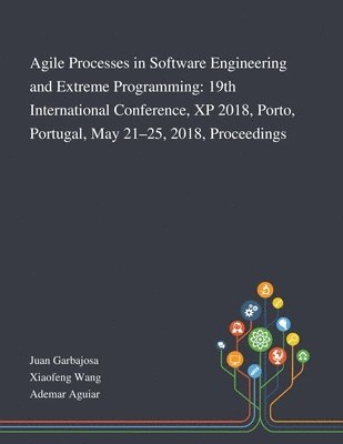 bokomslag Agile Processes in Software Engineering and Extreme Programming