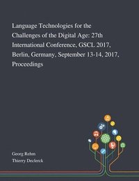 bokomslag Language Technologies for the Challenges of the Digital Age