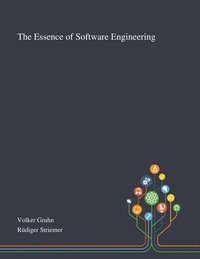 bokomslag The Essence of Software Engineering
