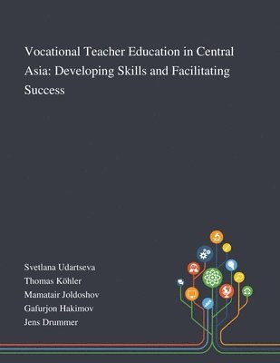 bokomslag Vocational Teacher Education in Central Asia