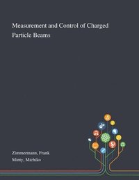 bokomslag Measurement and Control of Charged Particle Beams