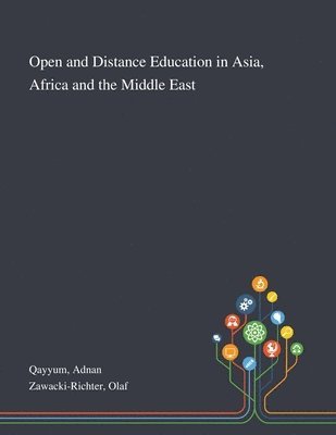 Open and Distance Education in Asia, Africa and the Middle East 1