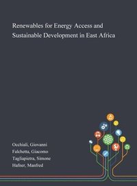 bokomslag Renewables for Energy Access and Sustainable Development in East Africa
