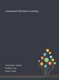bokomslag Automated Machine Learning
