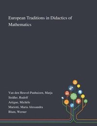 bokomslag European Traditions in Didactics of Mathematics