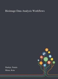 bokomslag Bioimage Data Analysis Workflows