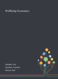 bokomslag Wellbeing Economics