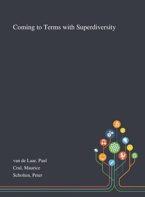 Coming to Terms With Superdiversity 1