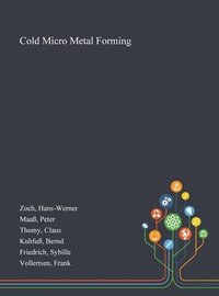 bokomslag Cold Micro Metal Forming