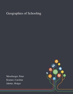 Geographies of Schooling 1
