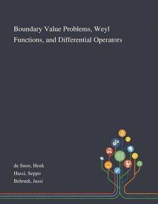 Boundary Value Problems, Weyl Functions, and Differential Operators 1