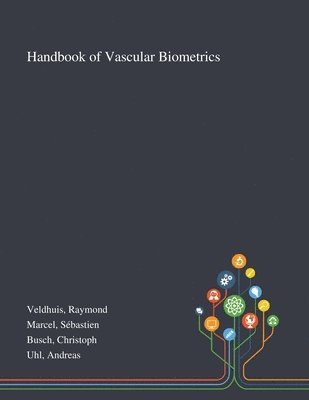 bokomslag Handbook of Vascular Biometrics