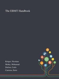 bokomslag The EBMT Handbook