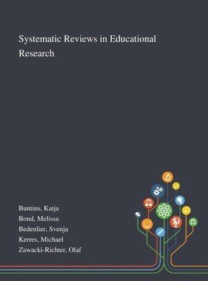 bokomslag Systematic Reviews in Educational Research