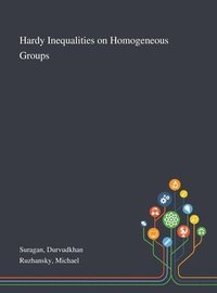 bokomslag Hardy Inequalities on Homogeneous Groups