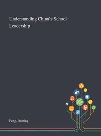 bokomslag Understanding China's School Leadership