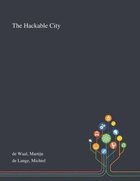 bokomslag The Hackable City