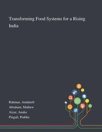 bokomslag Transforming Food Systems for a Rising India