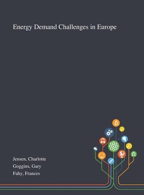Energy Demand Challenges in Europe 1