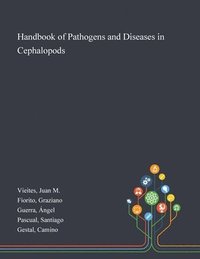 bokomslag Handbook of Pathogens and Diseases in Cephalopods