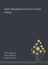 bokomslag Sepsis Management in Resource-limited Settings