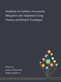 bokomslag Guideline for Salinity Assessment, Mitigation and Adaptation Using Nuclear and Related Techniques