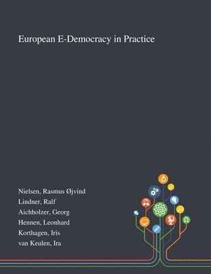European E-Democracy in Practice 1