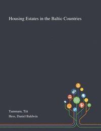 bokomslag Housing Estates in the Baltic Countries