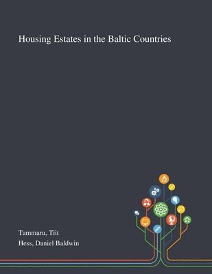 Housing Estates in the Baltic Countries 1