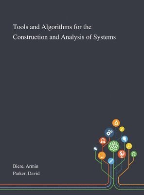 Armin Biere, David Parker - Tools and Algorithms for the Construction and Analysis of Systems, Inbunden