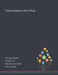 bokomslag Understanding Values Work
