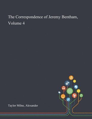 bokomslag The Correspondence of Jeremy Bentham, Volume 4