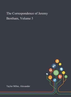 bokomslag Correspondence of Jeremy Bentham, Volume 5