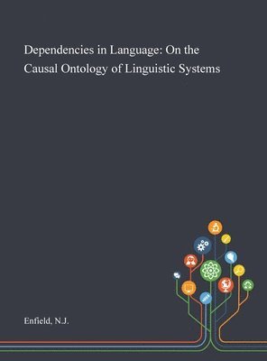 Nj Enfield - Dependencies in Language, Inbunden