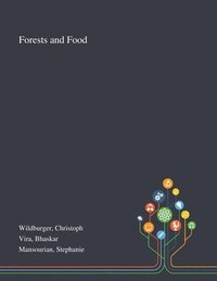 bokomslag Forests and Food
