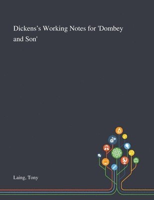 bokomslag Dickens's Working Notes for 'Dombey and Son'