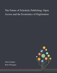 bokomslag Future of Scholarly Publishing