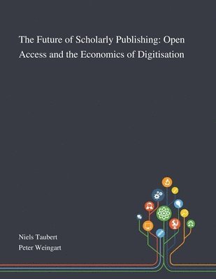 The Future of Scholarly Publishing 1