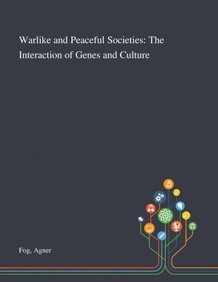 Warlike and Peaceful Societies 1