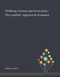 bokomslag Wellbeing, Freedom and Social Justice